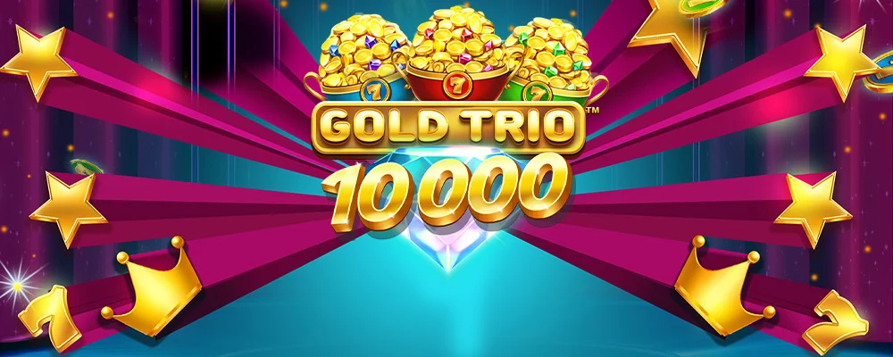 fiz a bet Trio de Ouro 10000