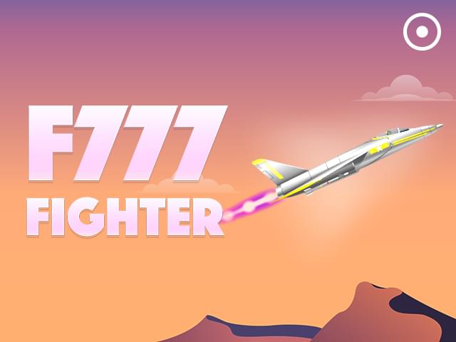 fiz a bet F777 Fighter